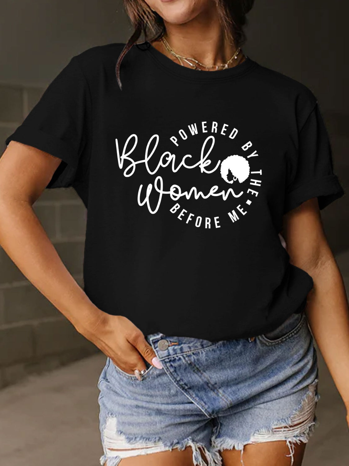 Powered By The Black Women Before Me T-Shirt