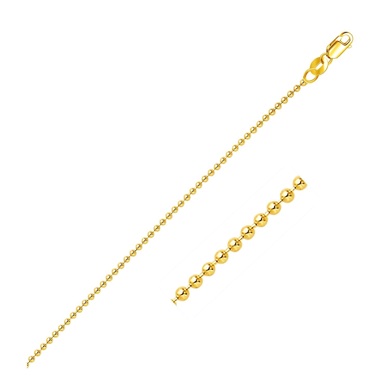 This non diamond cut bead chain comes in 14k yellow gold and has a width of 1.5 mm A classic choice made with special attention to detail, this 14k yellow gold bead chain offers exquisite, timeless style, you'll experience shine, luster, and quality for years to come.
